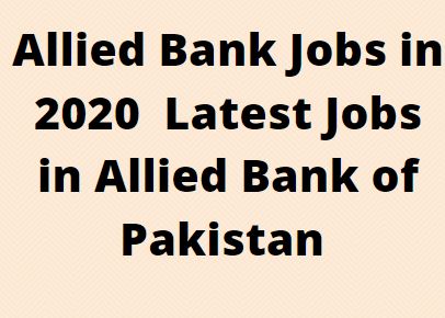 Allied Bank Jobs 2024 - Www.abl.com.pk Career Advertisement